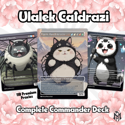 Ulalek Catdrazi Meme Eldrazi Proxy Commander Deck, 100 Cards + 5 Free Tokens | Cute Custom Full Art | MuraProxyArt