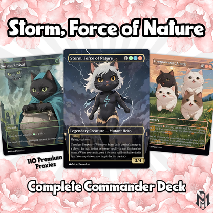 Storm, Force of Nature Proxy Commander Deck, 100 Cards + 8 Free Tokens | Cute Custom Full Art | MuraProxyArt